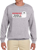 No Return Policy Slogan Sweatshirt Men's -GoatDeals Designs