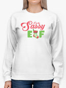 Im The Sassy Elf Sweatshirt Women's -GoatDeals Designs
