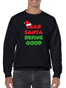 Define Good Men's Sweatshirt