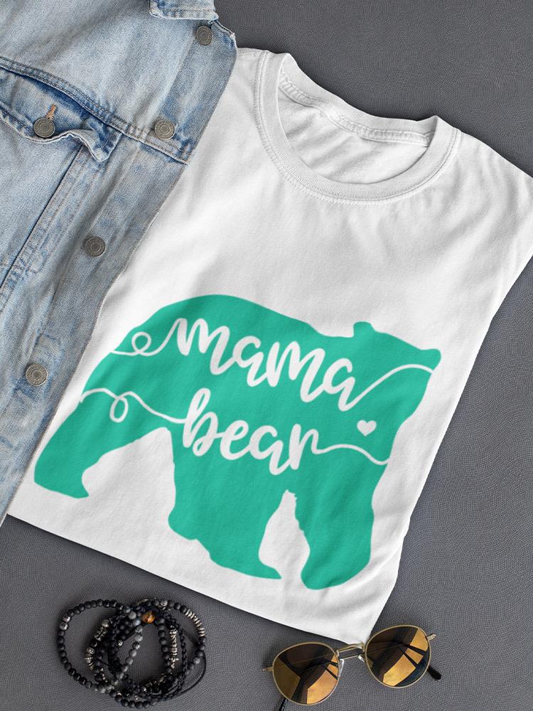 Mama Bear Slogan Shaped Tee Women's -GoatDeals Designs