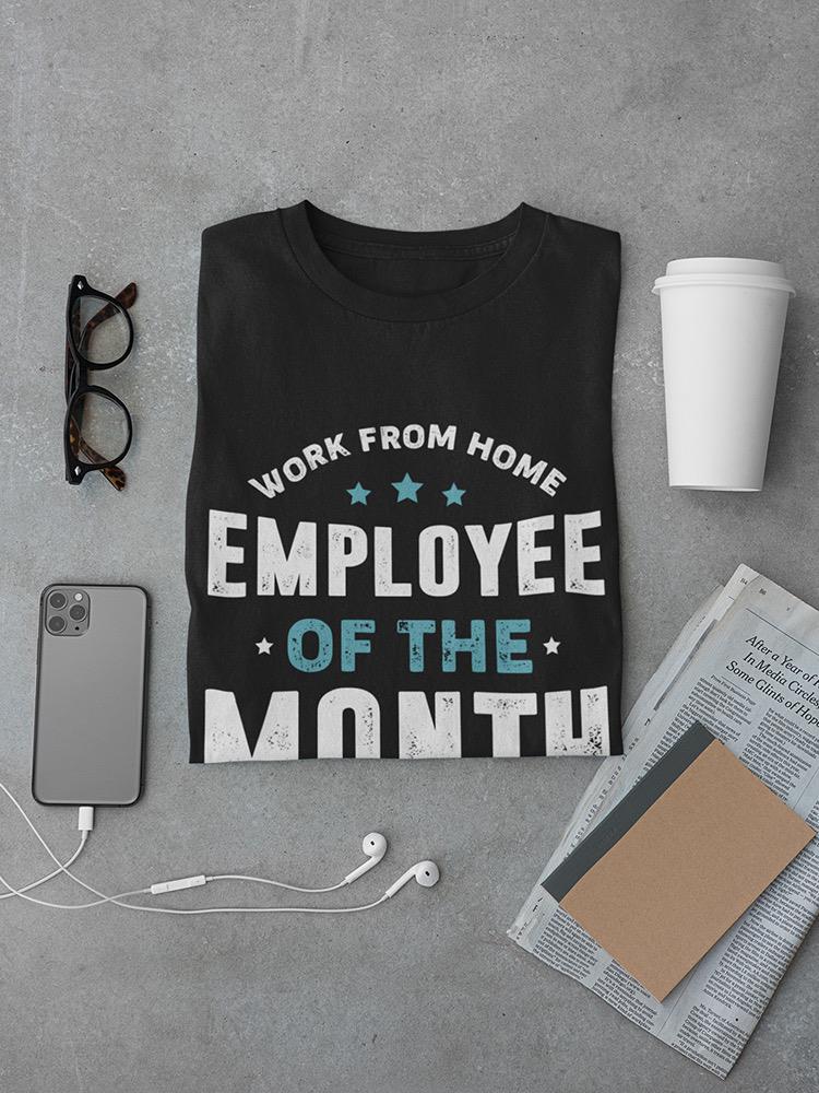 Employee Of The Month! Tee Men's -GoatDeals Designs