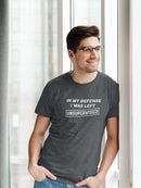 I Was Left Unsupervised! Tee Men's -GoatDeals Designs