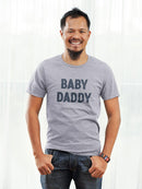 Baby Daddy Tee Men's -GoatDeals Designs