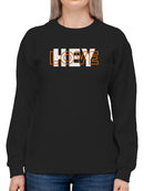 Hey, Love Women's Sweatshirt