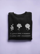 More Kindness, Less Judgement Women's Sweatshirt