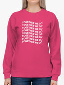 Together We Go Women's Sweatshirt