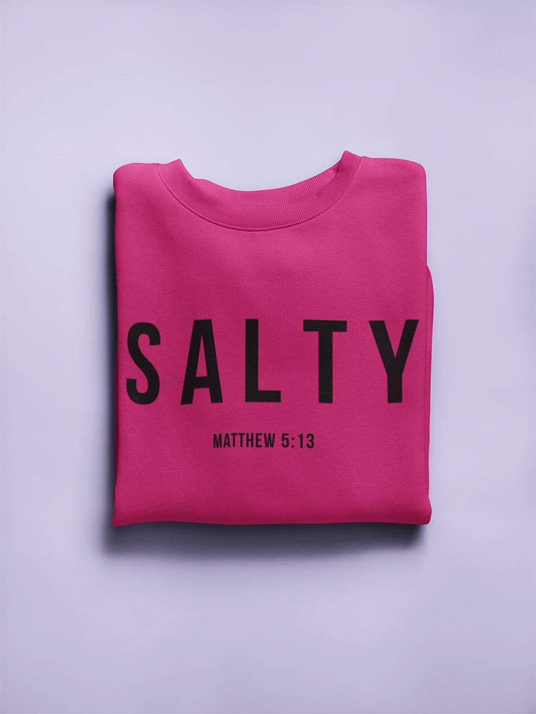 Salty  Women's Sweatshirt