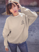 No More Fake Friends! Women's Sweatshirt