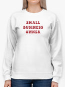 Small Business Owner Women's Sweatshirt