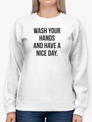 Wash Your Hands Quote Women's Sweatshirt