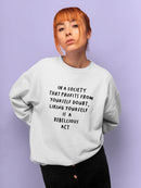 Liking Youself Is Rebellious Women's Sweatshirt