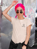 No More Fake Friends ! Women's T-shirt