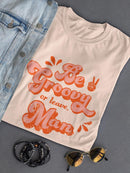 Be Groovy Or Leave, Man Women's T-shirt