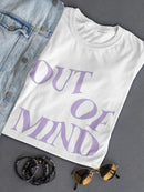 Out Of Mind. Women's T-shirt