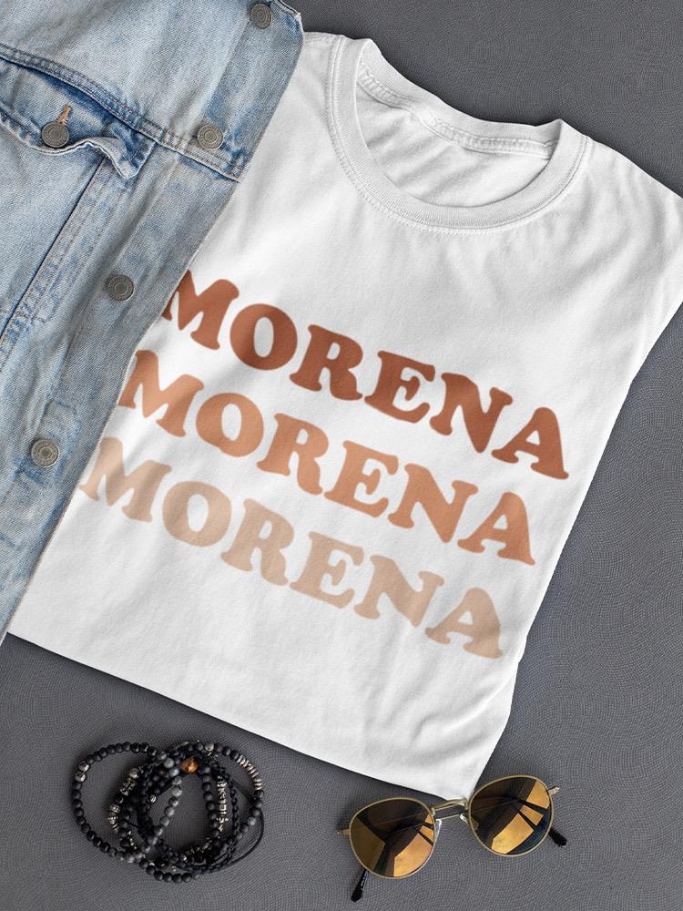 Morena Morena Women's T-shirt