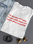 People Think I'm Joking Women's T-shirt