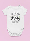 Happy Birthday Daddy Baby's Bodysuit