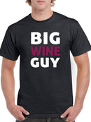 Big Wine Design Men's T-shirt