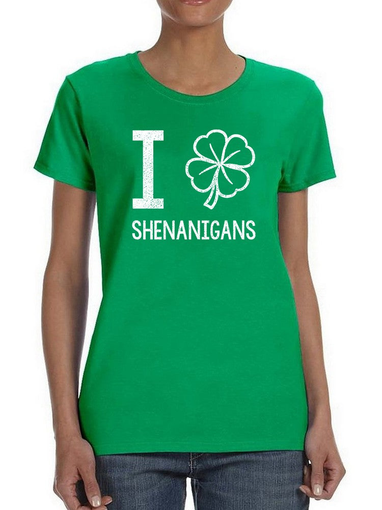 I Love Shenanigans Women's T-shirt