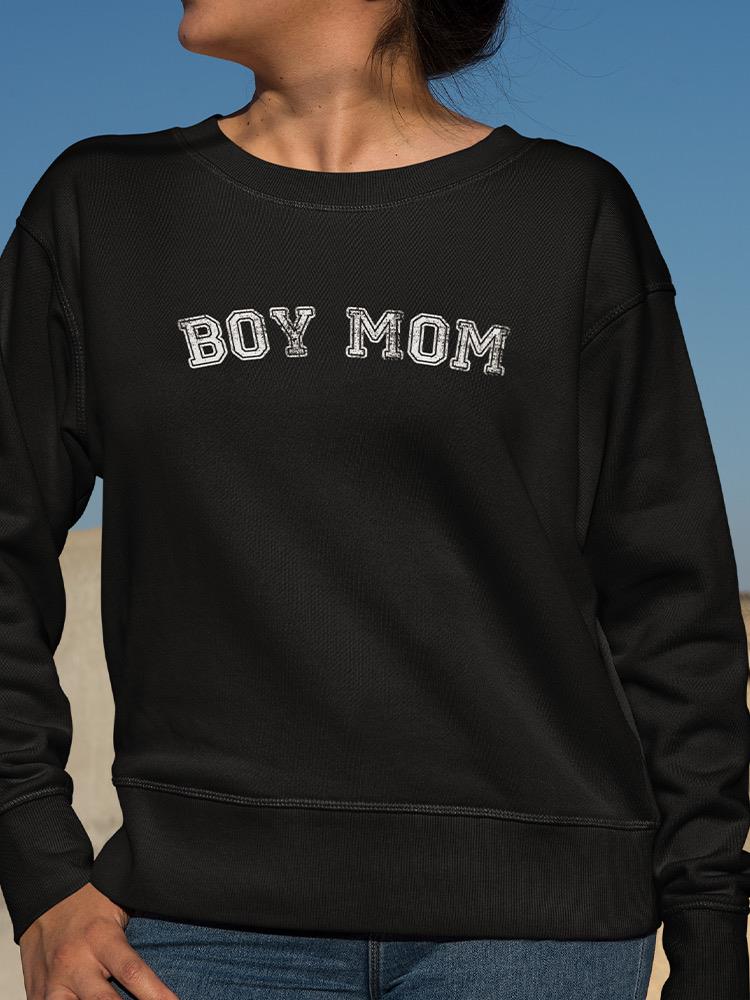 Boy Mom  Women's Sweatshirt