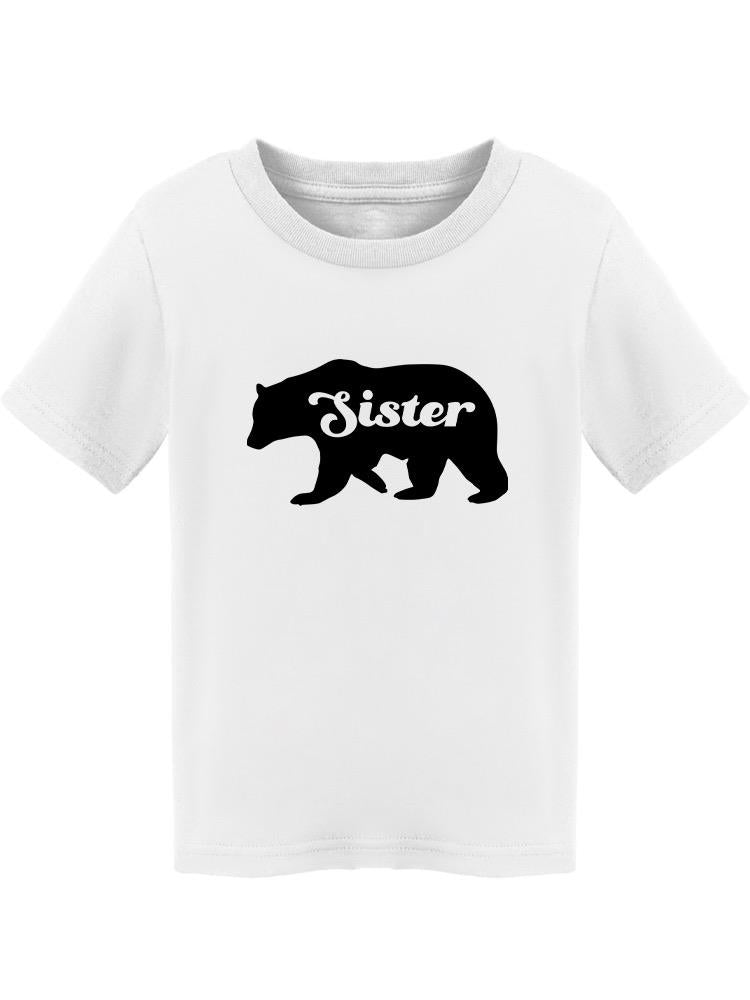 "Sister" Bear Silhouette Toddler's T-shirt