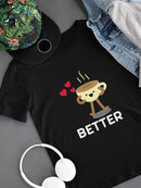 Coffee And Donut Better Together -Matching Set