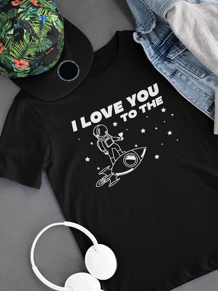 I Love You To The Moon And Back Matching Set