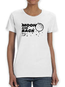 I Love You To The Moon And Back Matching Set