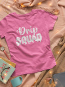 Drip Squad -Women's Matching SET