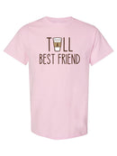 Short and Tall Best Friends -Women's Matching SET