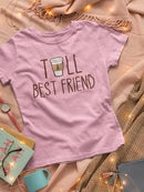 Short and Tall Best Friends -Women's Matching SET