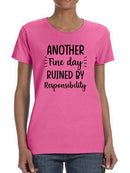 Another Fine Day Tee Women's -GoatDeals Designs