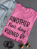 Another Fine Day Tee Women's -GoatDeals Designs