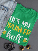 He's My Drunker Half Tee Women's -GoatDeals Designs