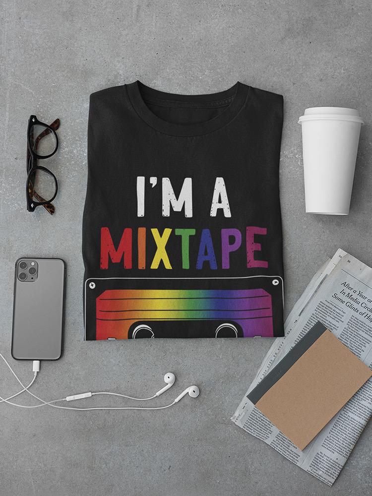 I'm A Mixtape Quote Tee Men's -SmartPrintsInk Designs