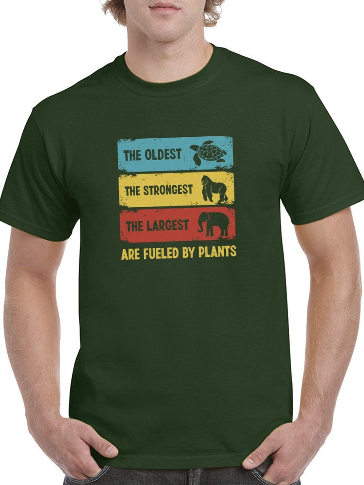 Fueled By Plants Quotes Tee Men's -SmartPrintsInk Designs