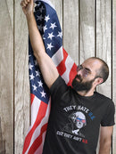 They Ain't U.s. Quote Tee Men's -SmartPrintsInk Designs