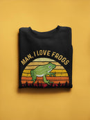 Man, I Love Frogs! Sweatshirt Men's -SmartPrintsInk Designs