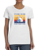 Everything's Fine Kitten Tee Women's -SmartPrintsInk Designs