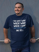 Do What I Want, Except Asking Tee Men's -SmartPrintsInk Designs