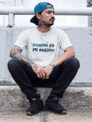 Dormir Es, Spanish Quote Tee Men's -SmartPrintsInk Designs