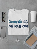 Dormir Es, Spanish Quote Tee Men's -SmartPrintsInk Designs