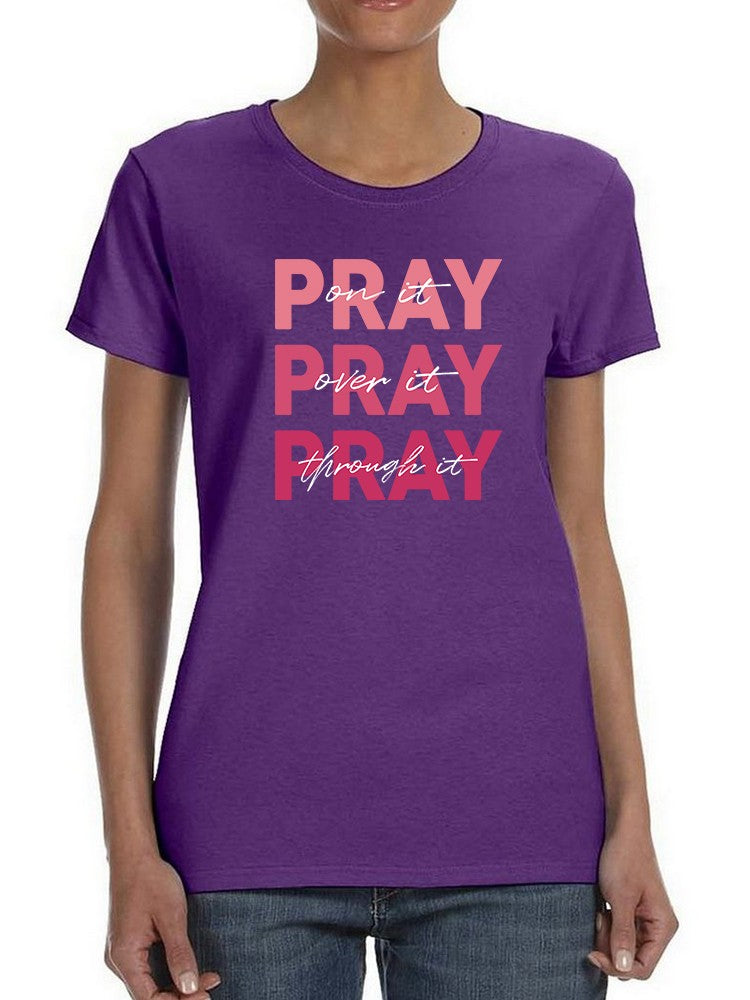 Pray On It Tee Women's -SmartPrintsInk Designs