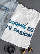 Dormir Es Spanish Quote Tee Women's -SmartPrintsInk Designs