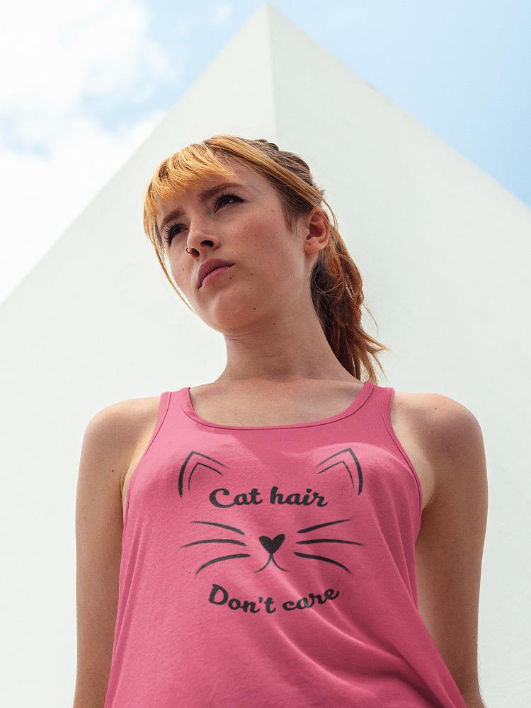 Cat Hair, Don't Care Tank Women's -SmartPrintsInk Designs