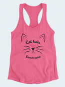 Cat Hair, Don't Care Tank Women's -SmartPrintsInk Designs