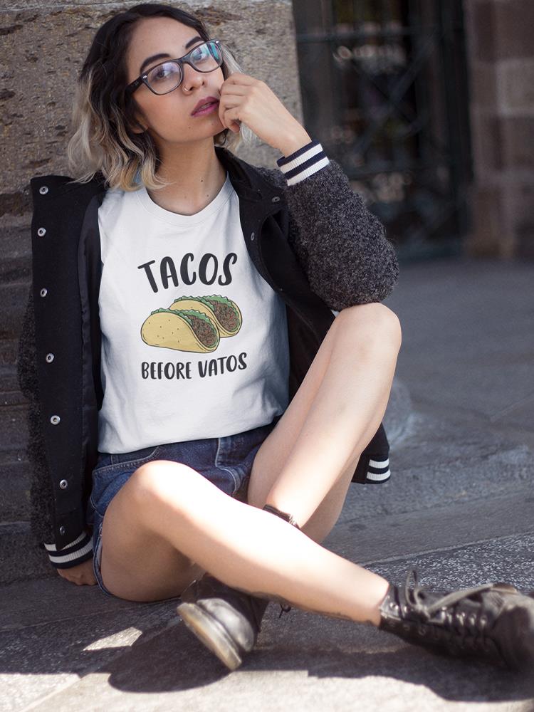 Tacos Before Vatos Spanish Quote T-shirt Women's -SmartPrintsInk Designs