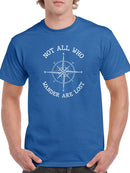 Not All Who Wander Quote Tees -SmartPrintsInk Designs