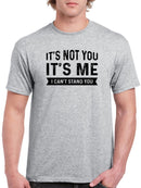 I Can't Stand You Tees -SmartPrintsInk Designs