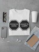 Exceso De, Spanish Quote Tees -SmartPrintsInk Designs